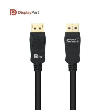 Cable DisplayPort 1.4 8K Nanocable 10.15.2500/ DisplayPort Macho